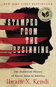 Cover of Stamped from the Beginning by Ibram X. Kendi